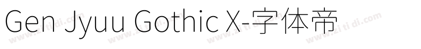Gen Jyuu Gothic X字体转换